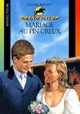  Achetez le livre d'occasion Mariage au Pin Creux de Bonnie Bryant sur Livrenpoche.com 