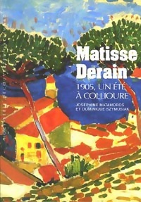 Achetez le livre d'occasion Matisse-Derain. La naissance du fauvisme de Dominique Matamoros sur Livrenpoche.com 