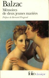 Achetez le livre d'occasion Mémoires de deux jeunes mariées de Honoré De Balzac sur Livrenpoche.com 