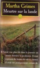  Achetez le livre d'occasion Meurtre sur la lande de Martha Grimes sur Livrenpoche.com 