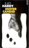  Achetez le livre d'occasion Mister Candid sur Livrenpoche.com 