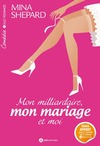  Achetez le livre d'occasion Mon milliardaire, mon mariage et moi sur Livrenpoche.com 