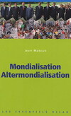  Achetez le livre d'occasion Mondialisation et alter-mondialisation sur Livrenpoche.com 