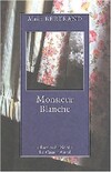  Achetez le livre d'occasion Monsieur Blanche sur Livrenpoche.com 