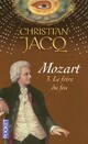  Achetez le livre d'occasion Mozart Tome III : Le frère du feu de Christian Jacq sur Livrenpoche.com 