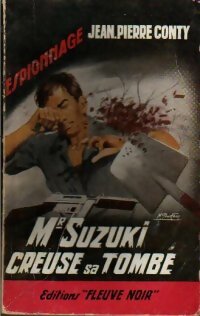  Achetez le livre d'occasion Mr Suzuki creuse sa tombe de Jean-Pierre Conty sur Livrenpoche.com 