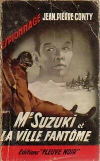  Achetez le livre d'occasion Mr Suzuki et la ville fantôme de Jean-Pierre Conty sur Livrenpoche.com 