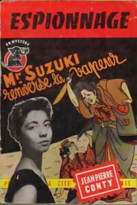  Achetez le livre d'occasion Mr Suzuki renverse la vapeur de Jean-Pierre Conty sur Livrenpoche.com 