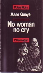  Achetez le livre d'occasion No woman no cry sur Livrenpoche.com 