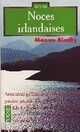  Achetez le livre d'occasion Noces irlandaises de Maeve Binchy sur Livrenpoche.com 