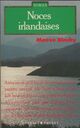  Achetez le livre d'occasion Noces irlandaises de Maeve Binchy sur Livrenpoche.com 