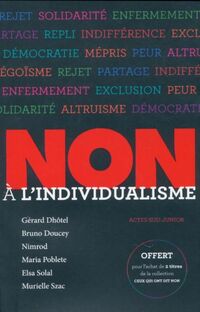  Achetez le livre d'occasion Non à l'individualisme de Collectif sur Livrenpoche.com 