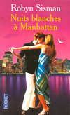  Achetez le livre d'occasion Nuits blanches à Manhattan sur Livrenpoche.com 
