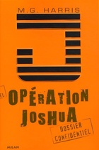  Achetez le livre d'occasion Opération Joshua. Dossier confidentiel sur Livrenpoche.com 