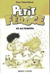  Achetez le livre d'occasion Petit Féroce et sa famille sur Livrenpoche.com 