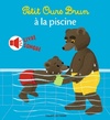  Achetez le livre d'occasion Petit ours brun à la piscine sur Livrenpoche.com 