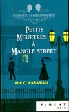  Achetez le livre d'occasion Petits meurtres à Mangle Street sur Livrenpoche.com 