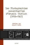  Achetez le livre d'occasion Photographies conceptuelles d'Erwahn Ehr sur Livrenpoche.com 