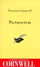  Achetez le livre d'occasion Postmortem de Patricia Daniels Cornwell sur Livrenpoche.com 