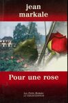  Achetez le livre d'occasion Pour une rose sur Livrenpoche.com 