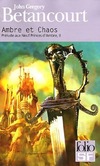  Achetez le livre d'occasion Prélude aux neuf princes d'Ambre Tome II : Ambre et chaos sur Livrenpoche.com 