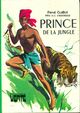  Achetez le livre d'occasion Prince de la jungle de René Guillot sur Livrenpoche.com 