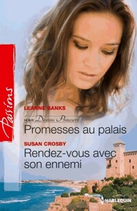 Achetez le livre d'occasion Promesses au palais / Rendez-vous avec son ennemi de Susan Banks sur Livrenpoche.com 