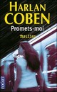  Achetez le livre d'occasion Promets-moi de Harlan Coben sur Livrenpoche.com 