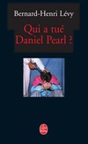  Achetez le livre d'occasion Qui a tué Daniel Pearl ? sur Livrenpoche.com 