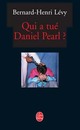  Achetez le livre d'occasion Qui a tué Daniel Pearl ? de Bernard-Henri Lévy sur Livrenpoche.com 