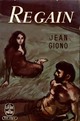  Achetez le livre d'occasion Regain de Jean Giono sur Livrenpoche.com 