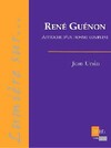  Achetez le livre d'occasion René Guénon. Approche d'un homme complexe sur Livrenpoche.com 