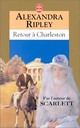  Achetez le livre d'occasion Retour à Charleston de Alexandra Ripley sur Livrenpoche.com 