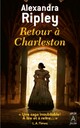 Achetez le livre d'occasion Retour à Charleston de Alexandra Ripley sur Livrenpoche.com 
