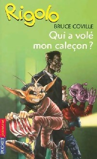  Achetez le livre d'occasion Rigolo : Un extraterrestre dans ma classe Tome XI : Qui a volé mon caleçon ? de Bruce Coville sur Livrenpoche.com 