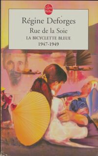  Achetez le livre d'occasion Rue de la soie de Régine Deforges sur Livrenpoche.com 