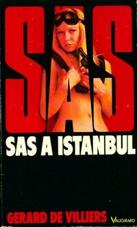  Achetez le livre d'occasion S.A.S. À Istanbul de Gérard De Villiers sur Livrenpoche.com 