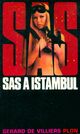  Achetez le livre d'occasion S.A.S. À Istanbul de Gérard De Villiers sur Livrenpoche.com 