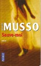  Achetez le livre d'occasion Sauve-moi de Guillaume Musso sur Livrenpoche.com 