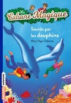  Achetez le livre d'occasion Sauvés par les dauphins sur Livrenpoche.com 