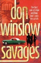  Achetez le livre d'occasion Savages de Don Winslow sur Livrenpoche.com 