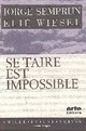  Achetez le livre d'occasion Se taire est impossible de Elie Wiesel sur Livrenpoche.com 