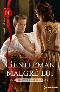  Achetez le livre d'occasion Séducteur à marier Tome I : Gentleman malgré lui de Bronwyn Scott sur Livrenpoche.com 