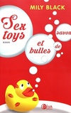  Achetez le livre d'occasion Sextoys et bulles de savon sur Livrenpoche.com 