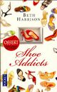  Achetez le livre d'occasion Shoe addicts de Elizabeth Harbison sur Livrenpoche.com 