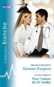  Achetez le livre d'occasion Situation d'urgence / Pour l'amour du Dr Landry de Kelsey Roberts sur Livrenpoche.com 