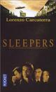  Achetez le livre d'occasion Sleepers de Lorenzo Carcaterra sur Livrenpoche.com 