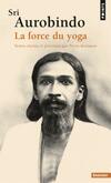  Achetez le livre d'occasion Sri Aurobindo : force du yoga sur Livrenpoche.com 