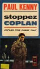 Achetez le livre d'occasion Stoppez Coplan de Paul Kenny sur Livrenpoche.com 