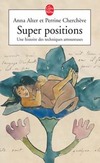  Achetez le livre d'occasion Super positions. Une histoire de techniques amoureuses sur Livrenpoche.com 